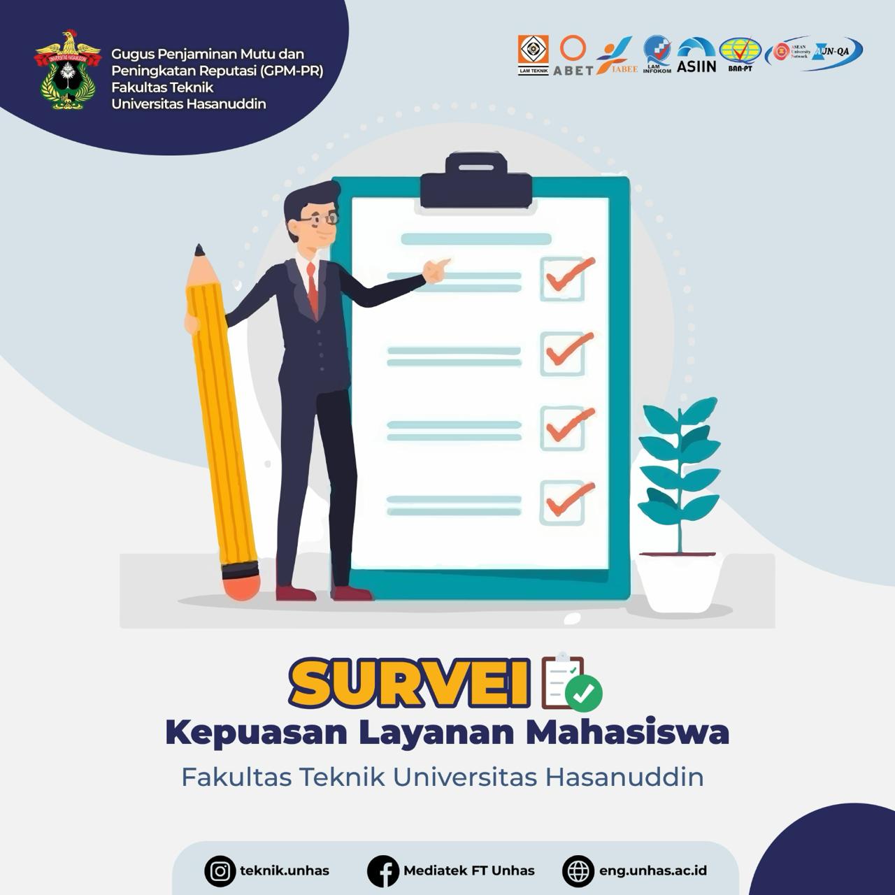 Survei Kepuasan Layanan Mahasiswa | Faculty Of Engineering | Hasanuddin ...